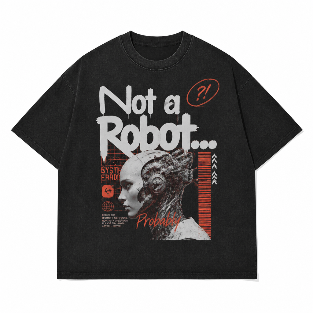 Not a Robot... Probably