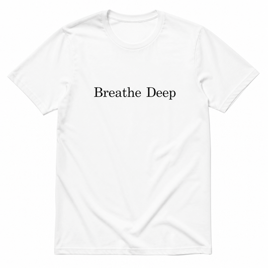 Breathe Deep