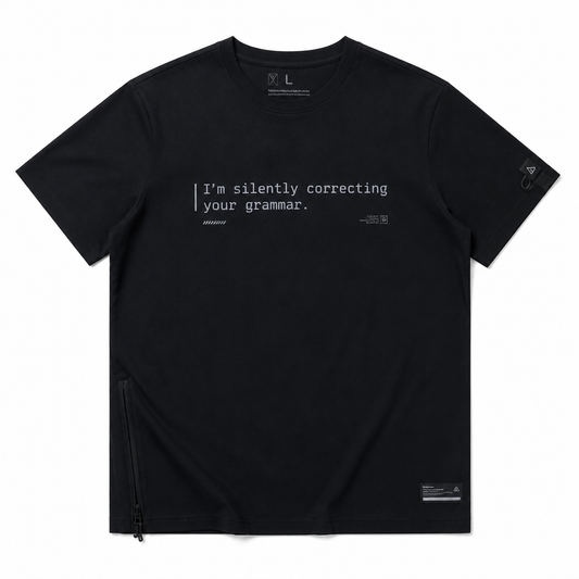 I'm silently correcting your grammar.